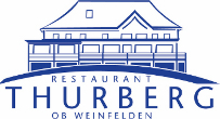 Restaurant Thurberg ob Weinfelden mit schöner Aussicht
